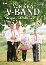 Vonička V - Band - Nad Moravú svítá - CD + DVD