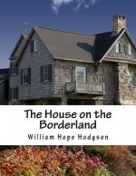 The House on the Borderland