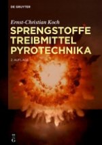 Sprengstoffe, Treibmittel, Pyrotechnika