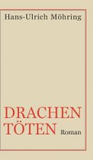 Drachen töten