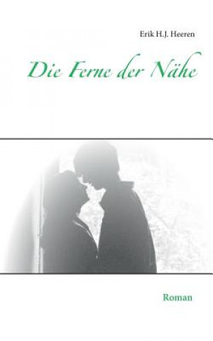 Ferne der Nahe