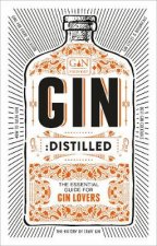 Gin: Distilled