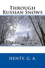 Through Russian Snows