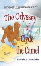The Odyssey of Clyde the Camel
