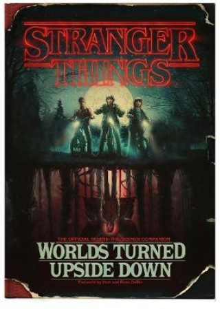 Stranger Things: Worlds Turned Upside Down