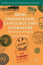Irish Expatriatism, Language and Literature