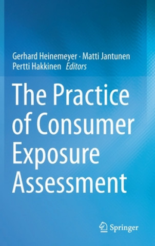 Practice of Consumer Exposure Assessment