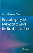 Upgrading Physics Education to Meet the Needs of Society