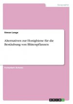 Alternativen zur Honigbiene für die Bestäubung von Blütenpflanzen