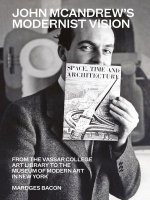 John McAndrew's Modernist Vision