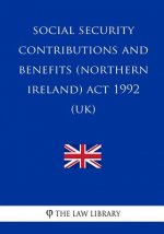 Social Security Contributions and Benefits (Northern Ireland) Act 1992