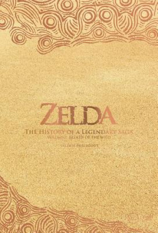 Zelda: The History of a Legendary Saga - Volume 2
