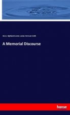 A Memorial Discourse