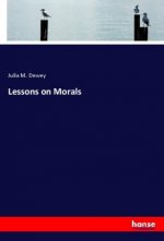 Lessons on Morals