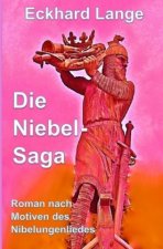 Die Niebel-Saga