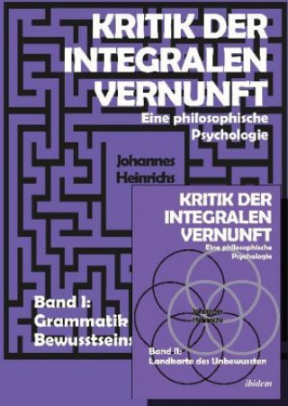 Kritik der integralen Vernunft 2 Bände