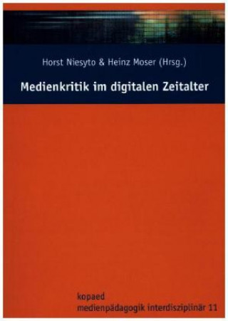 Medienkritik im digitalen Zeitalter