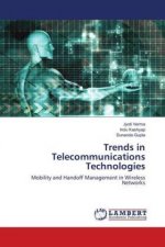 Trends in Telecommunications Technologies