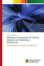 Metodos Avancados de Filtros Digitais em Sistemas Dinamicos