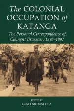Colonial Occupation of Katanga