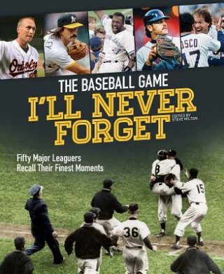 Baseball Game I'll Never Forget