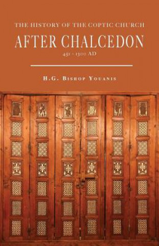 History of the Coptic Church After Chalcedon (451-1300)