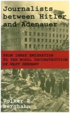 Journalists between Hitler and Adenauer