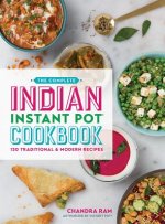 Complete Indian Instant Pot (R) Cookbook