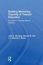 Building Mentoring Capacity in Teacher Education