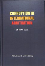 Corruption in International Arbitration