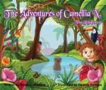 Adventures of Camellia N.; The Rainforest