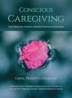 Conscious Caregiving