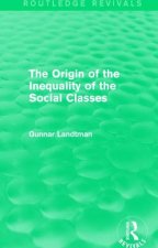 Origin of the Inequality of the Social Classes