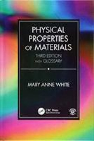 Physical Properties of Materials, Third Edition