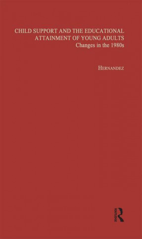 Child Support and the Educational Attainment of Young Adults
