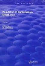 Regulation Of Carbohydrate Metabolism