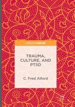 Trauma, Culture, and PTSD