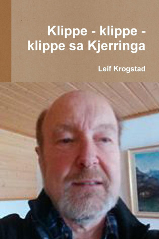 KLIPPE - KLIPPE - KLIPPE SA KJERRINGA