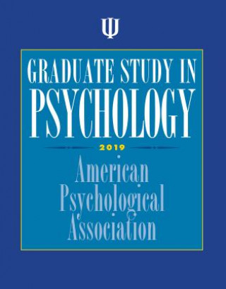 Graduate Study in Psychology, 2019 Edition