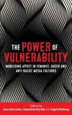 Power of Vulnerability