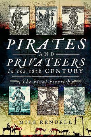 Pirates and Privateers in the 18th Century