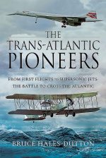 Trans-Atlantic Pioneers