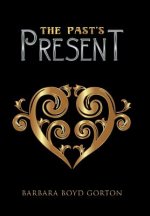 Past'S Present