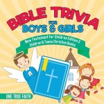 Bible Trivia for Boys & Girls New Testament for Children Edition 2 Children & Teens Christian Books
