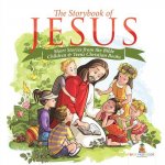 Storybook of Jesus - Short Stories from the Bible Children & Teens Christian Books