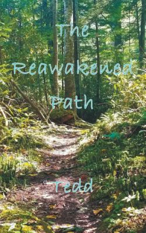 Reawakened Path