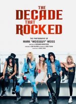 Decade That Rocked
