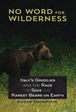 No Word for Wilderness