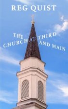 Church at Third and Main