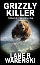 Grizzly Killer